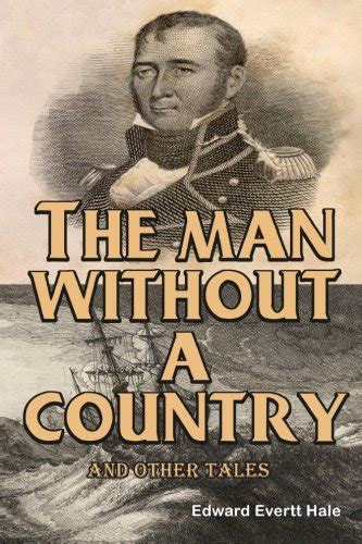 The Man Without a Country and Other Tales PDF